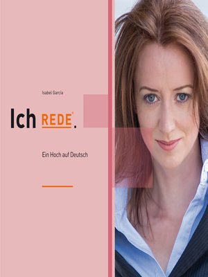 cover image of Ich REDE. Ein Hoch auf Deutsch